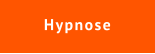 Hypnose